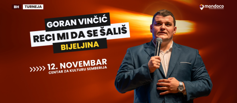 Reci mi da se šališ” – Goran Vinčić kreće na spektakularnu turneju po Bosni i Hercegovini: U Bijeljini 12.novembra